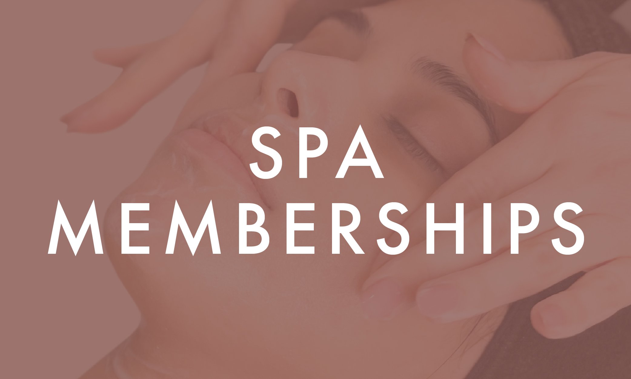 Spa Memberships